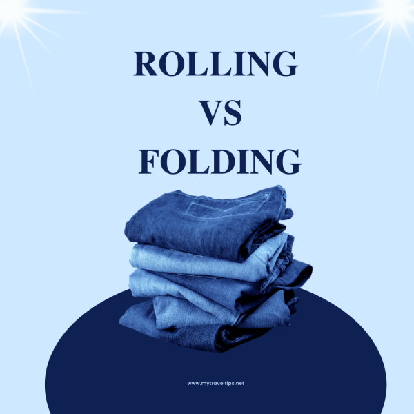 THE ULTIMATE GUIDE TO FOLD VS ROLL PACKING -CLOTHES