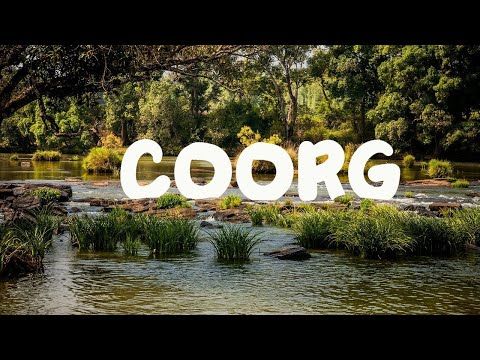 Coorg: A Serene Hill Station in Karnataka